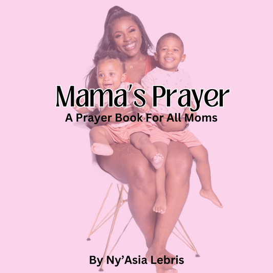 Mama's Prayer