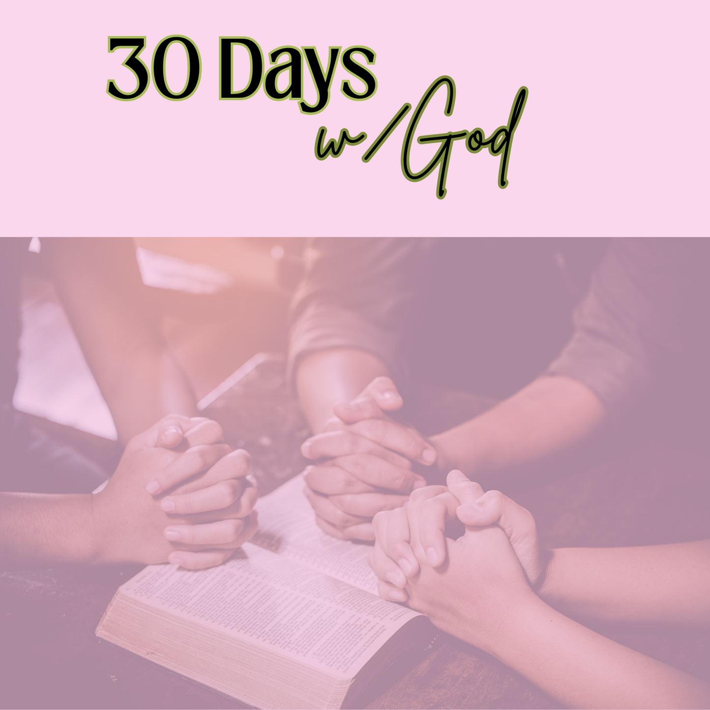 30 Days w/God