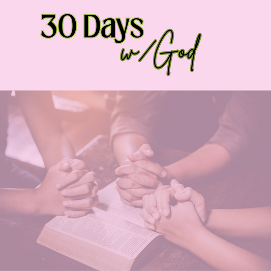 30 Day w/God